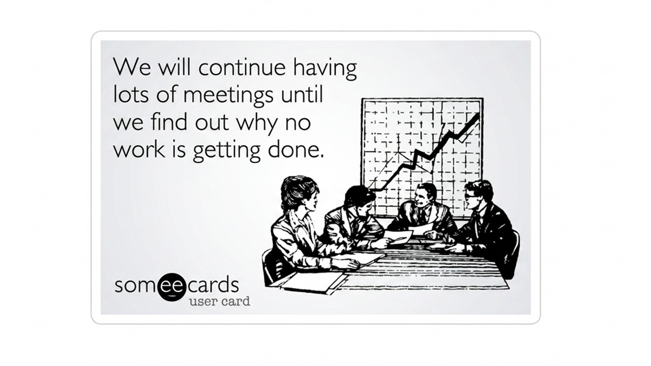 We’re far from target. I want a touchpoint every day